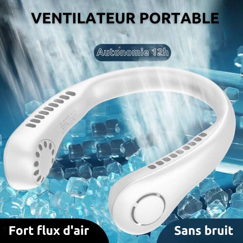 Ventilateur de cou portable